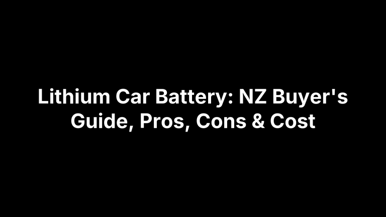 NZ lithium car battery buyer guide